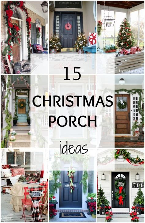 15 Festive And Fun Christmas Porch Ideas A Blissful Nest