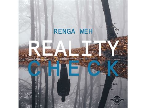 Renga Weh Renga Weh Reality Check Cd Dance And Electro Cds