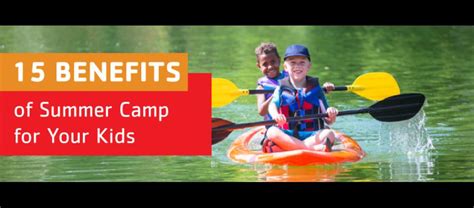 15 Benefits Of Summer Camp For Your Kids Gateway Region Ymca