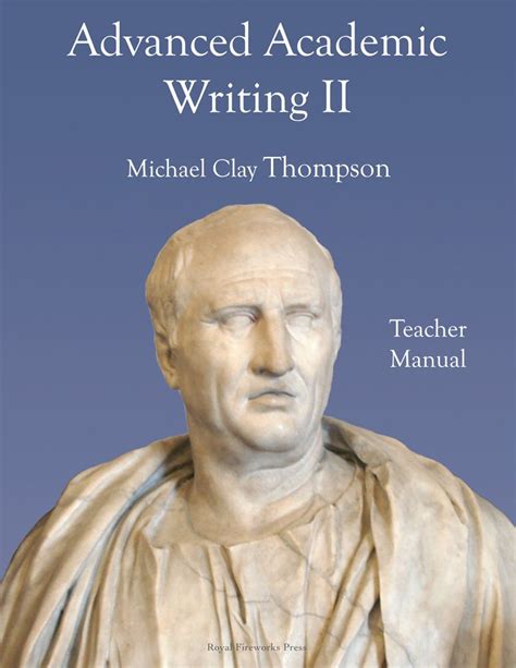 Advanced Academic Writing Ii Teacher Manual Second Edition Michael
