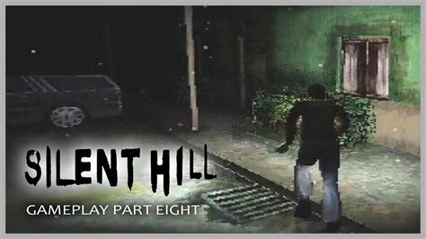 Silent Hill Ps1 1999 Gameplay Easy Level Part Eight