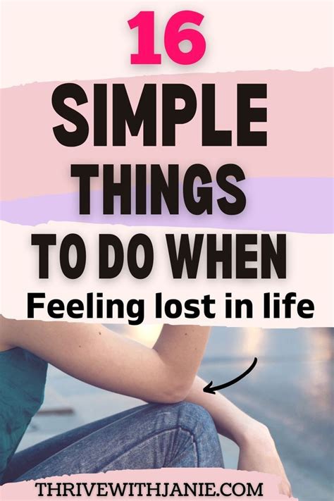 16 Simple Things To Do When Feeling Lost In Life