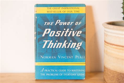 The Power Of Positive Thinking Norman Vincent Peale Copyright 1952
