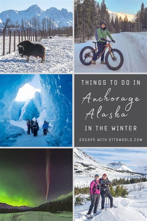 20 Things To Do In Anchorage In Winter Or Summer Alaska Winter