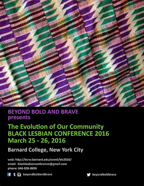 Beyond Bold And Brave Presents The 2016 Black Lesbian Conference “the