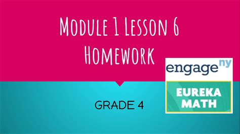 Engage Ny Eureka Math Grade 4 Module 1 Lesson 6 Homework Youtube