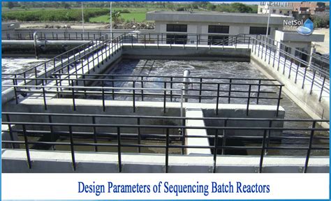 What Are The Design Parameters Of Sequencing Batch Reactors