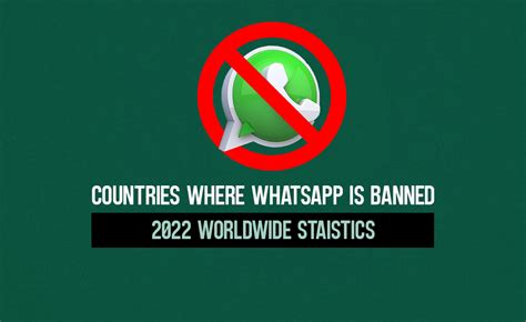 Whatsapp Banned Countries List 2023 World Statistics Spl Vpn