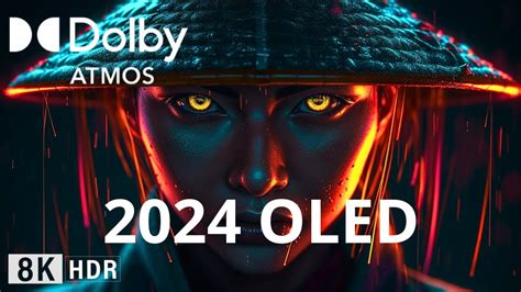 Special Oled Demo 2024 8k Hdr 240 Fps Dolby Atmosvision Youtube