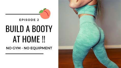 The Workout You Need To Get A Bubble Butt No Gym No Equipment