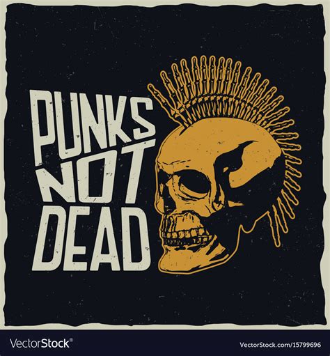 Punks Not Dead Poster Royalty Free Vector Image