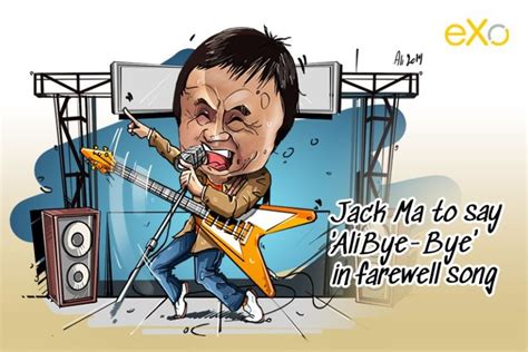Jack Ma To Say Goodbye Cartoon Of The Week Exo Platform
