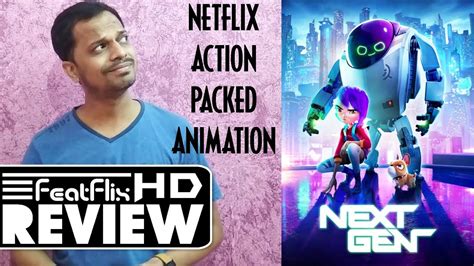 Next Gen 2018 Netflix Animation Action Adventure Movie Review In