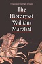 The History of William Marshal by Nigel Bryant (English) Paperback Book ...