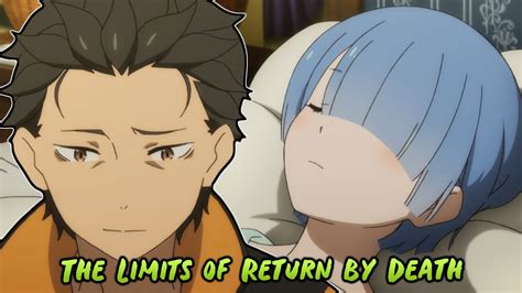 The Limits Of Return By Death Re Zero Starting Life In Another World