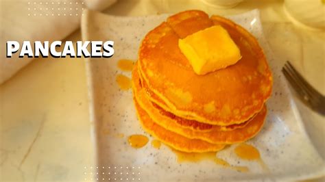 How To Cook Delicious Pancakes At Home Easy And Fluffy Pancake Recipe