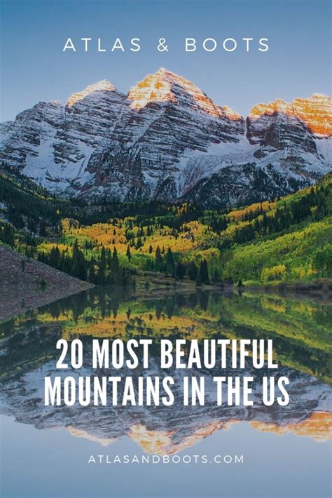 21 Most Beautiful Mountains In The Us Atlas And Boots