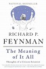 The Meaning of It All: Thoughts of a Citizen-Scientist (Helix Books ...
