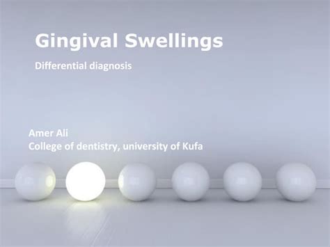 Gingival Swellings Differential Diagnosis Ppt