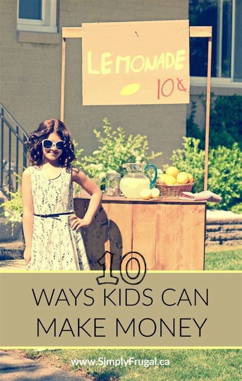 Fortunately, you have a variety of options when it comes to making money. 10 Ways Kids Can Make Money This Summer