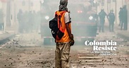 "Colombia resiste. La voz de una generación": La nueva portada de la ...