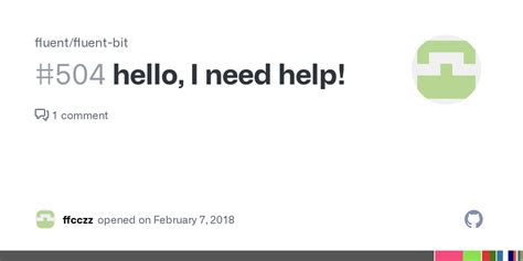 Hello I Need Help · Issue 504 · Fluentfluent Bit · Github