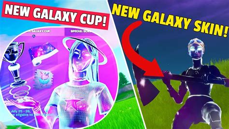 New Galaxy Cup And The New Galaxy Skin In Fortnite Youtube