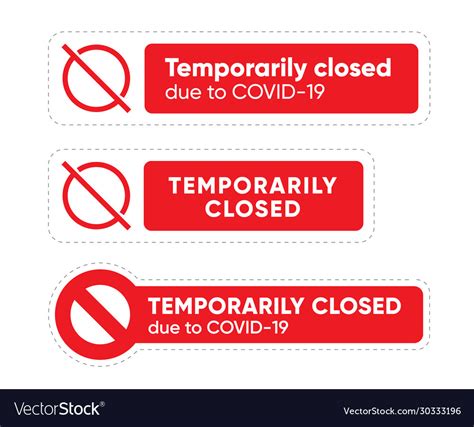 Temporarily Closed Due To Covid 19 Sign Pandemic Vector Image