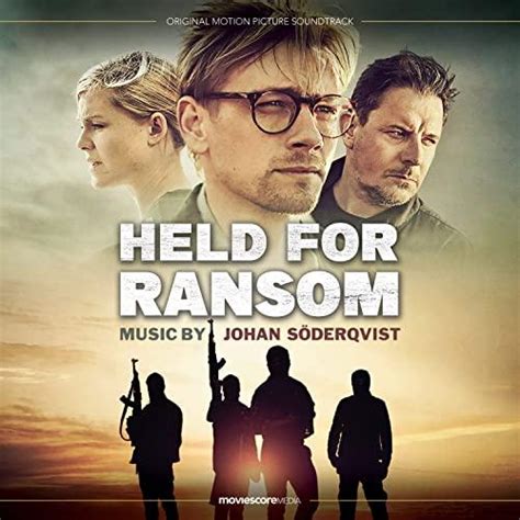 Held For Ransom Soundtrack Soundtrack Tracklist