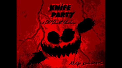 knife party edm death machine rokoy speed mix youtube