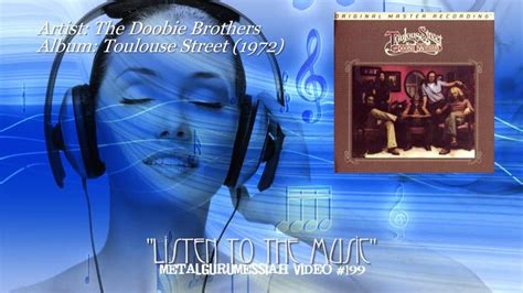 Listen To The Music The Doobie Brothers 1972 Hd Flac ~metalgurumessiah~ The Doobie