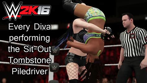 every diva performing the sit out tombstone piledriver wwe 2k16 ps4 youtube