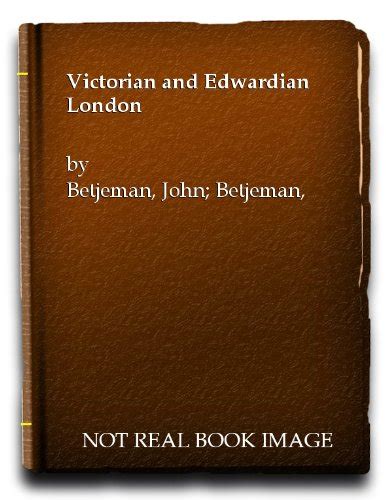 Victorian And Edwardian London From Old Photographs Par Betjeman J