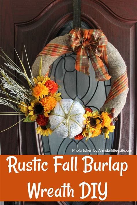 This Diy Tutorial On How To Make A Rustic Fall Burlap Wreath Has Easy