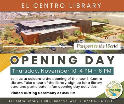 El Centro Library Grand Opening City Of El Centro