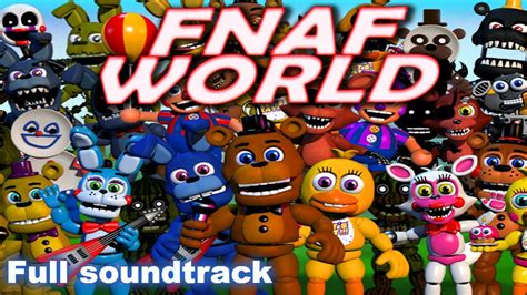 Fnaf World Full Soundtrack Youtube