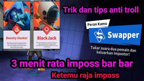 Gameplay Swepper Trik Dan Tips Swepper Anti Troll Ketemu Blackjack
