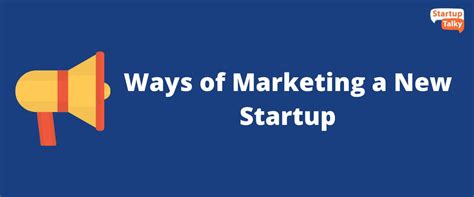 Top 15 Tips For Marketing Startup In 2020
