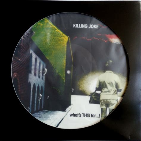 Killing Joke What S This For Vinyl Records Lp Cd On Cdandlp
