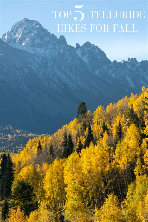 Top Five Telluride Hikes For Fall Foliage Inspirato Magazine