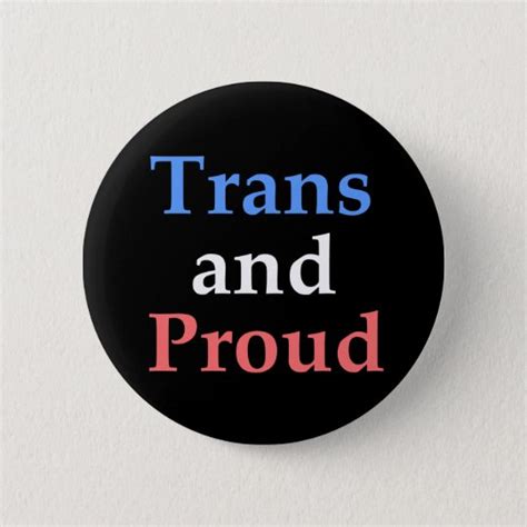 trans and proud gay pride button