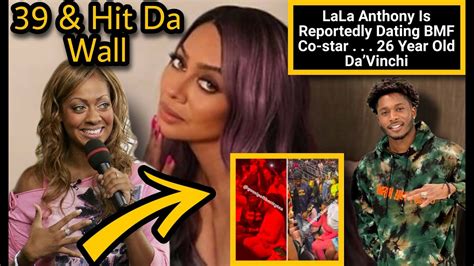 Year Old Lala Anthony Hit The Wall And Is Dating Year Old Davinci