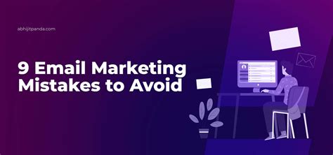 Email Marketing Mistakes To Avoid Email Marketing Tips Abhijit Panda