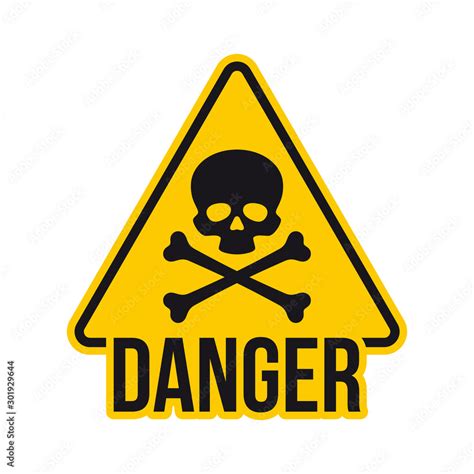 Vector Yellow Hazard Warning Symbol Of Death With Text Danger Isolated