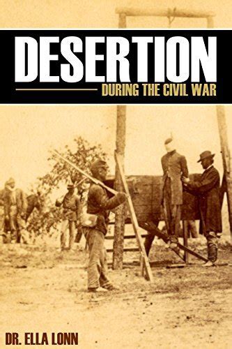 Desertion During The Civil War Big Byte Books