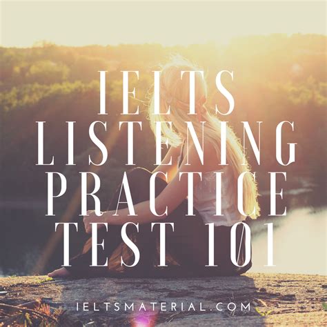 Ielts Listening Practice Test 101