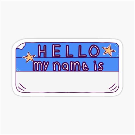Hello My Name Is Blue Sticker For Sale By Okkayve Redbubble