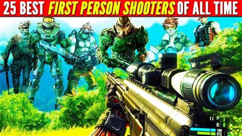 Top 25 Best First Person Shooter First Person Shooter Shooters Person