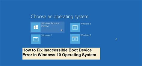 How To Fix Inaccessible Boot Device Error In Windows 10 Operating