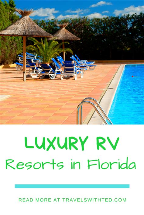 10 Absolute Best Luxury Rv Resorts In Florida Luxury Rv Resorts